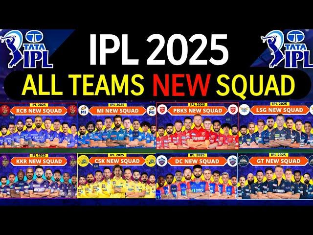 IPL 2025 - All Team Squad | IPL Teams 2025 Players List | RCB,CSK,MI,KKR,SRH,GT,DC,PBKS,RR,LSG