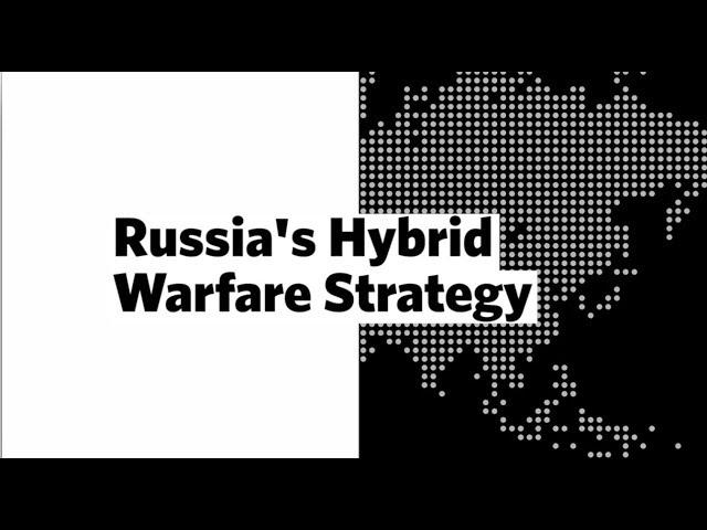 Russia's Hybrid Warfare Strategy • PREVIEW