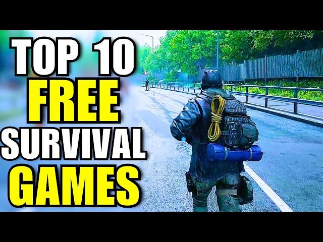 Top 10 Best Free Survival Games You Must Play in 2024