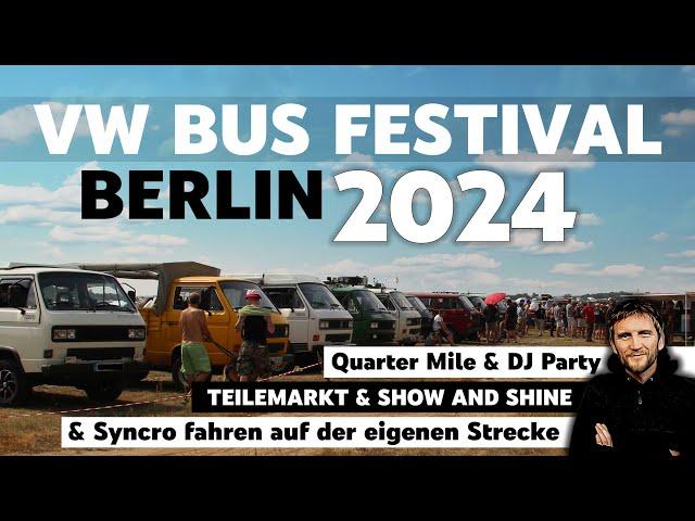VW Bus Festival Berlin (2024) Ankündigung