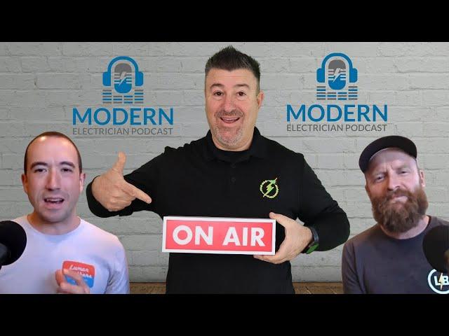 The Modern Electrician Podcast  with Special Guest Jeff "The 360 Electrician"