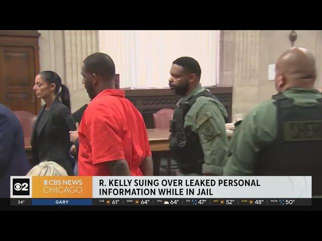 R. Kelly is suing over leaked personal information while in jail
