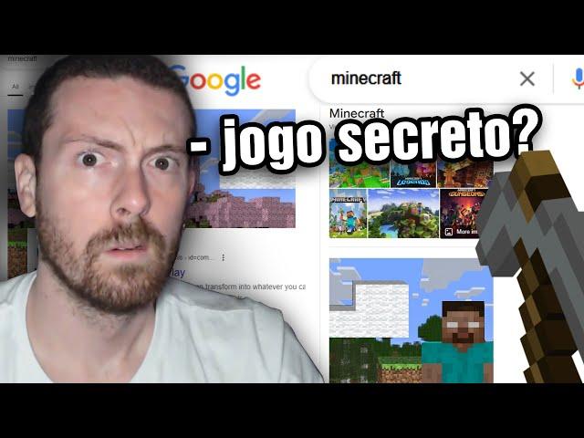 Nunca procure "minecraft" no google...