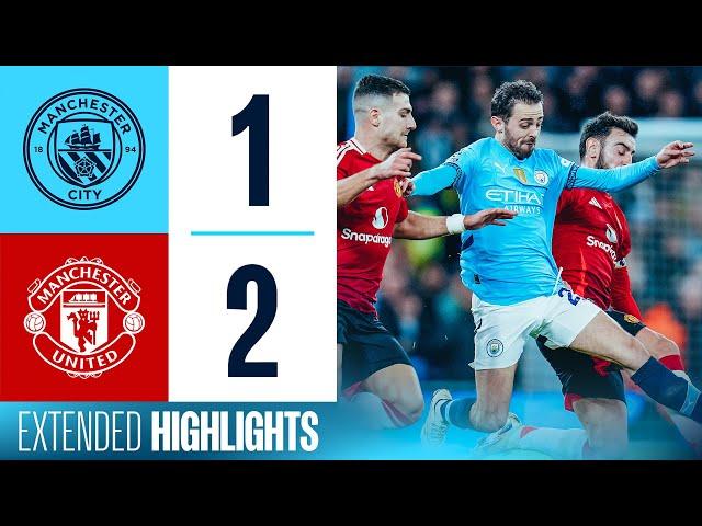 EXTENDED HIGHLIGHTS | Man City 1-2 Man United | Manchester Derby defeat!