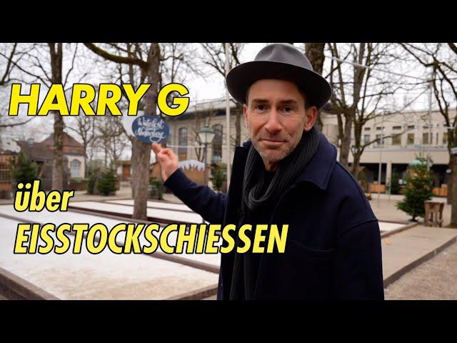 Harry G über Eisstockschießen