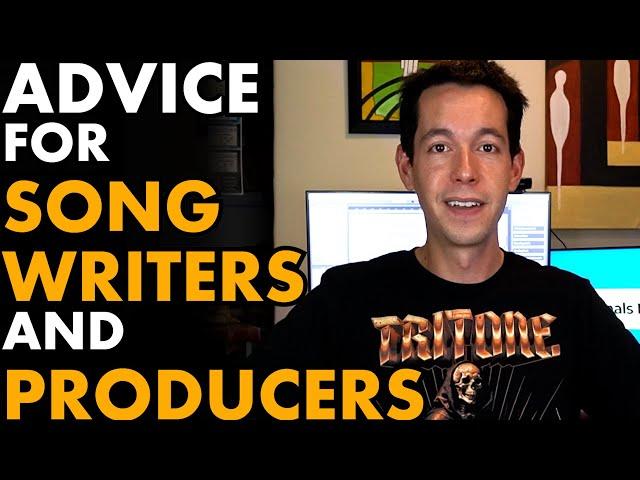 15 Practical Tips for Songwriters, Composers, and Producers of ALL Genres