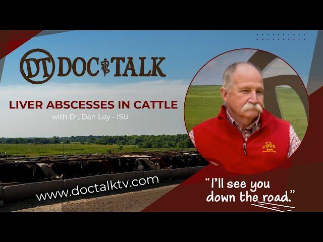 DocTalk Ep 560 - Liver Abscesses with Dr. Dan Loy