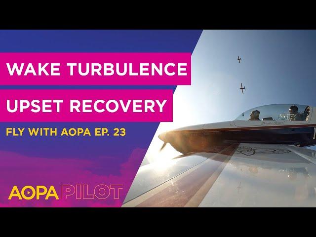 Fly with AOPA Ep. 23: Unpredictable Extra upset; Red Bull skyscraper landing; 100LL threats