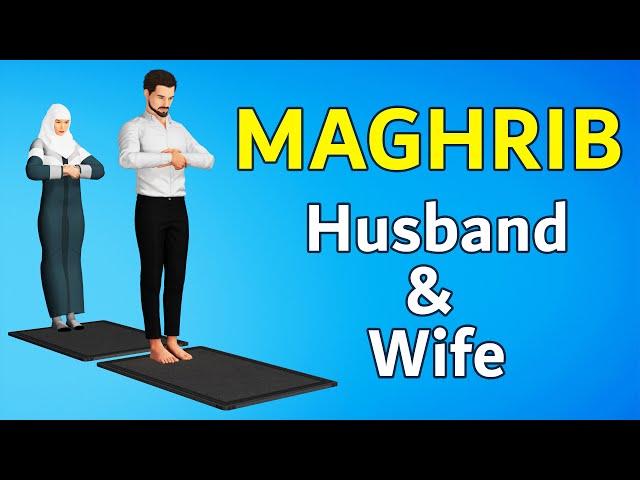 How to pray with wife islam - Maghrib Prayer - Husband & Wife together