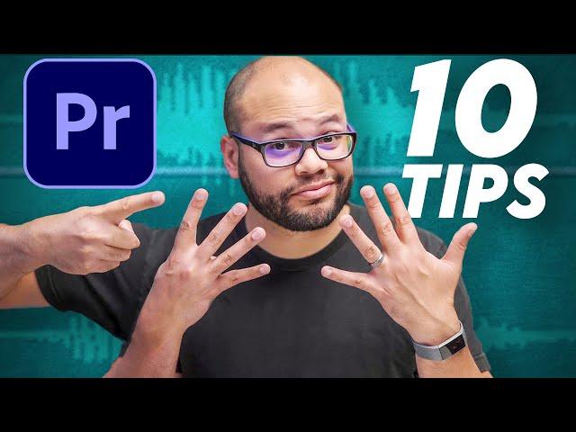 10 Simple but Sometimes Overlooked Tips in Premiere Pro