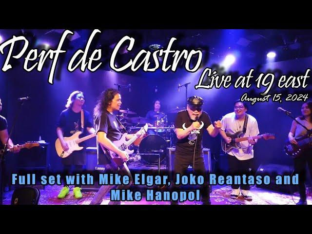 Perf De Castro -  Live at 19 East August 15, 2024