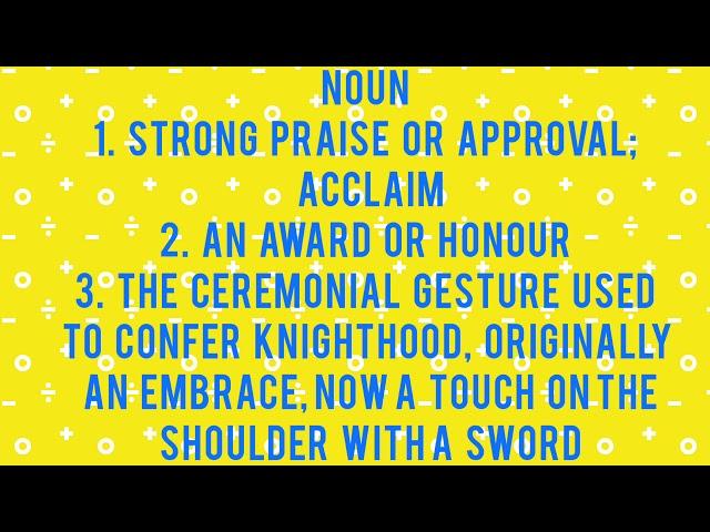 Learnology: How to pronounce Accolade"