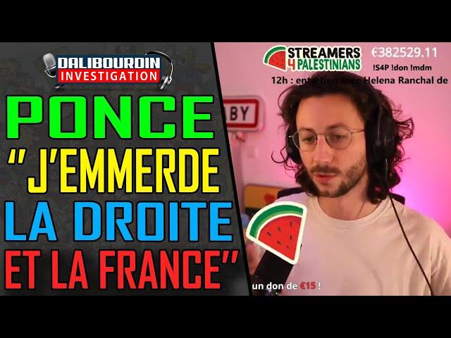 PONCE - "J'EMMERDE LA DROITE ET LA FRANCE"