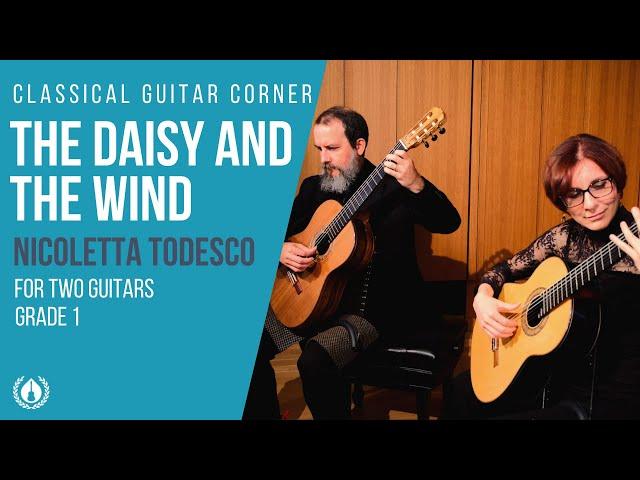 The Daisy and the Wind for Two Guitars by Nicoletta Todesco