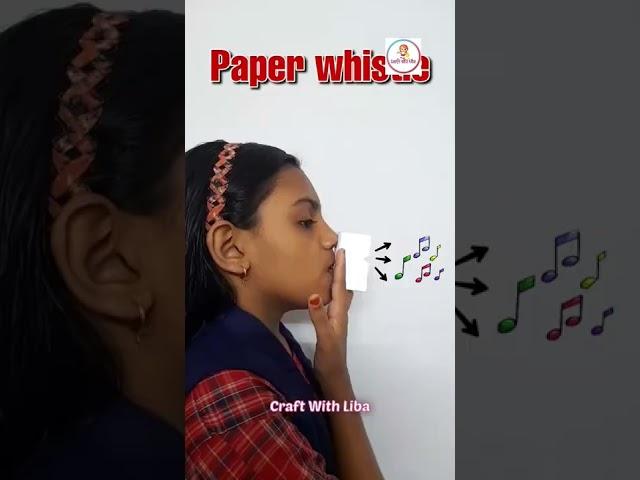 How to make Paper Whistle | Easy PaperWhistle tutorial #shorts #youtubeshorts #papercraft #trending