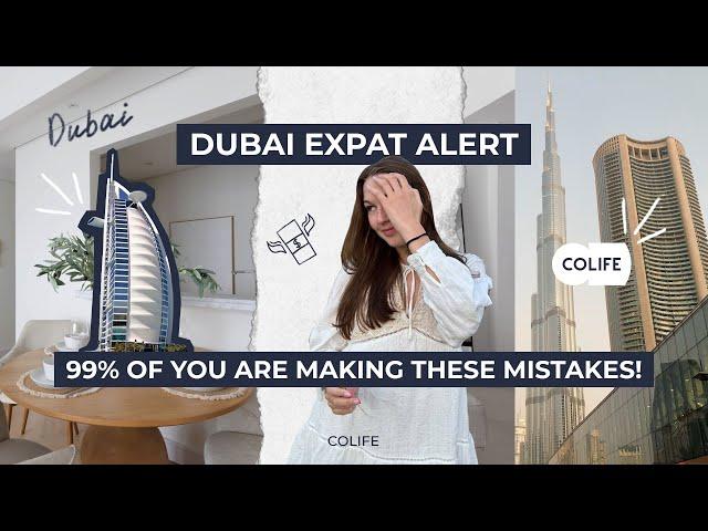 Shocking Dubai Expat Mistakes Revealed