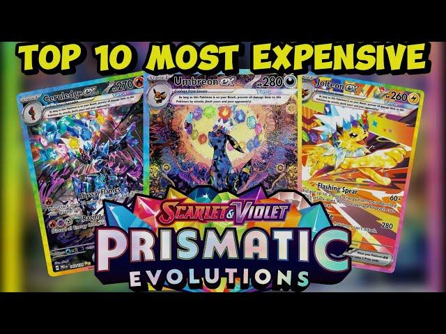 Top 10 Most Expensive Pokémon Cards In Prismatic Evolutions