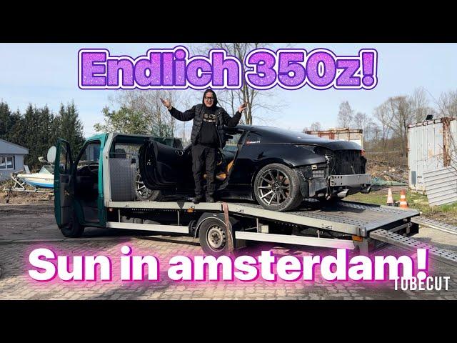 Endlich! Abholung vom 350z / Geburtstag in Amsterdam