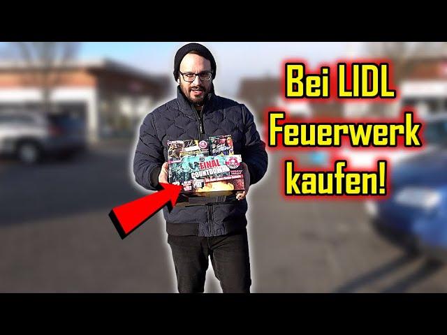 FEUERWERK EINKAUFSTOUR bei LIDL[Werbung]