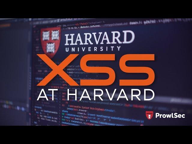 Uncovering an XSS Exploit at Harvard University!