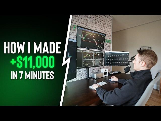 How I Made $11k in 7 Minutes Trading