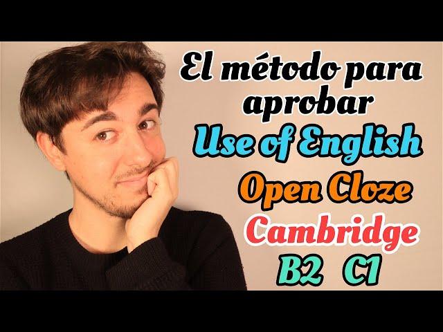 OPEN CLOZE - USE OF ENGLISH - PART 2 (B2-C1) | Cambridge | FCE-CAE