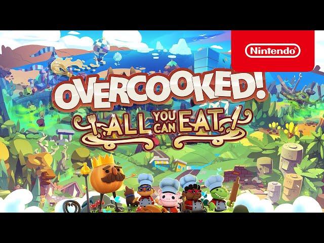 Overcooked! All You Can Eat - Launch Trailer - Nintendo Switch