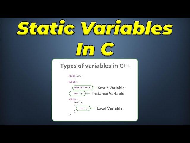 Static Variables In C Programming Language