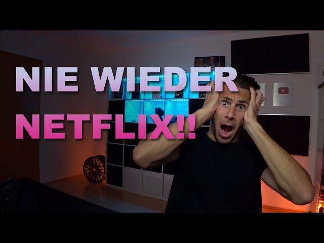 ES REICHT! Ich habe Netflix gekündigt @Oli