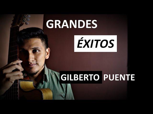 Grandes Éxitos de GILBERTO PUENTE - COVER Diego Barrera