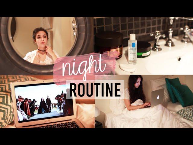 NIGHT ROUTINE • Printemps 2016 | camillegrandxo