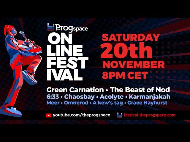 The Progspace Online Festival - 3rd Edition. Day 2: SATURDAY 20th November