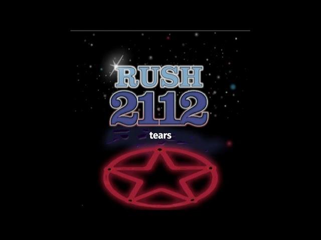 RUSH Tears 1976 (ReConstructeD 2024)