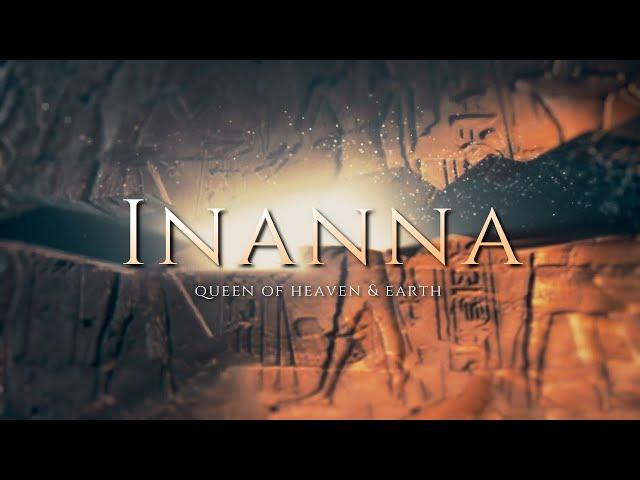 Anunnaki Gods & Goddesses - Inanna A Queen That Time Forgot