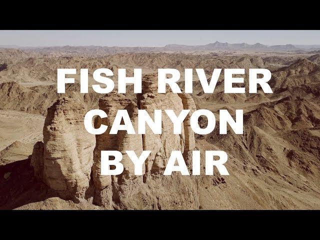 Namibia Fish River Canyon by Air in 4K