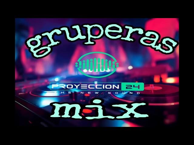 Gruperas, mix, DJ .PALETAS