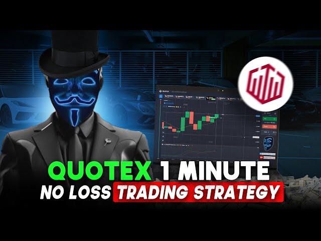 QUOTEX 1 MINUTE NO LOSS TRADING STRATEGY 2024️|BEST BINARY OPTIONS TRADING TUTORIAL FOR BEGINNERS