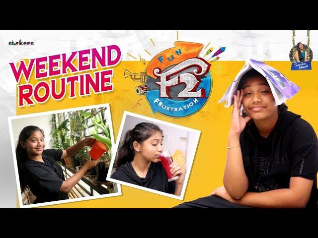 My Weekend Routine.. Fun & Frustration (F2) || Trending Dhanvi || Strikers