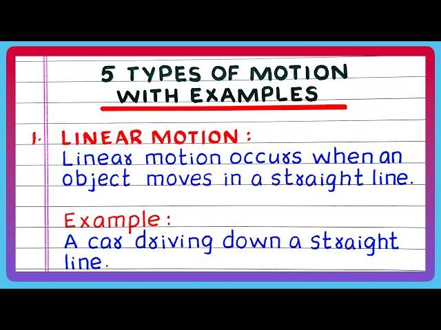 TYPES OF MOTION | TYPES OF MOTION WITH EXAMPLES | WITH EXPLANATION | 5 SENTENCES