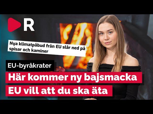 Här kommer en ny bajsmacka EU vill att du ska äta