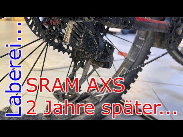 SRAM AXS // 2 Jahre später, meine Erfahrung...