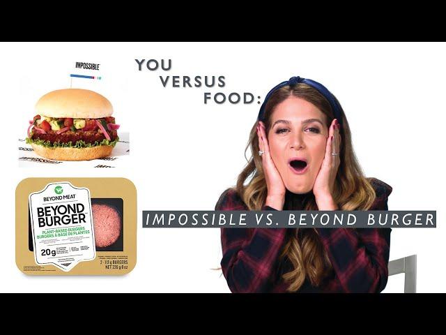 The Impossible Burger Vs. Beyond Burger: What’s The Healthiest Option? | You Versus Food | Well+Good