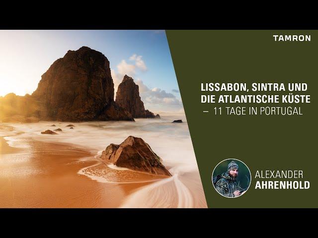 Lissabon, Sintra & die atlantische Küste – 11 Tage Portugal mit Naturfotograf Alexander Ahrenhold