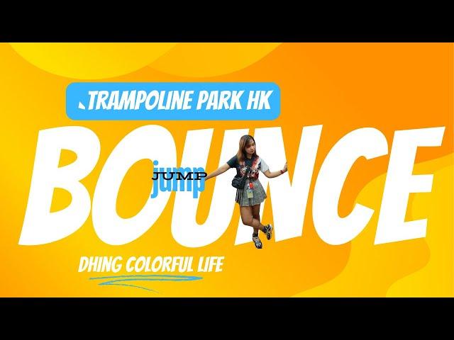 BOUNCE BOUNCE AT TRAMPOLINE PARK