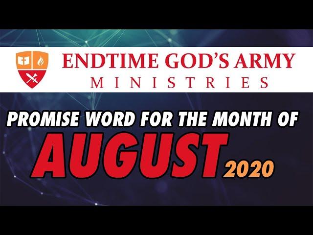 August Month Promise Word | EndTime God's Army Ministries | For Prayers Call+91 9445794477