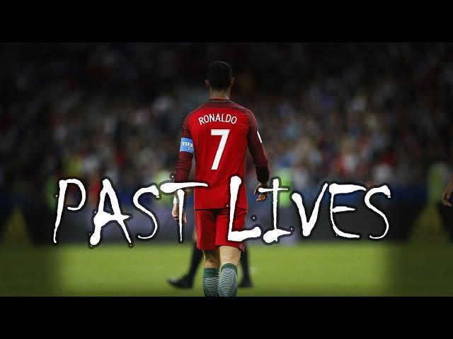 Cristiano Ronaldo - Past Lives