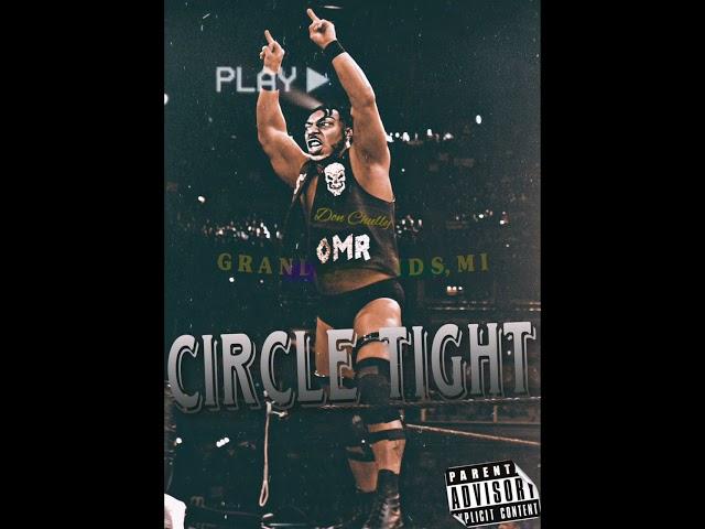 Circle Tight - Don Chully