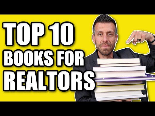 My TOP 10 Books For Real Estate Agents