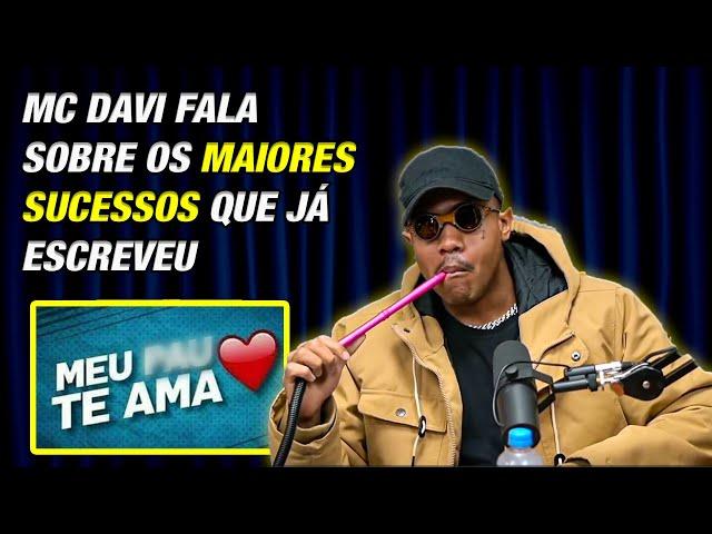 OS MAIORES SUCESSOS DO MC DAVI *Ele contou a história* | Podpah Podcast