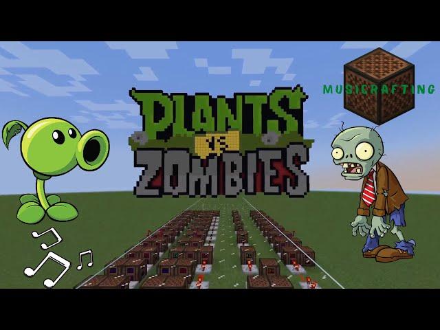 Plants vs Zombies Main Theme [Minecraft Noteblocks]